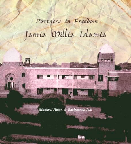 Jalil, Rakhshanda Partners In Freedom: Jamia Millia Islamia