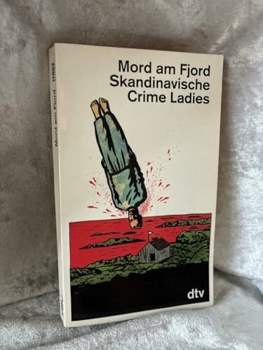 Haefs, Gabriele Mord am Fjord: Skandinavische Crime Ladies (dtv Literatur)