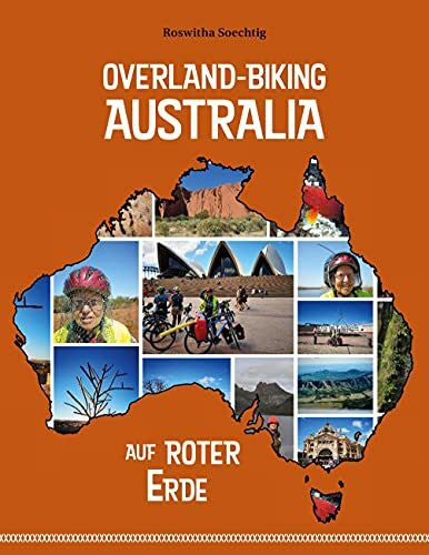 Soechtig, Roswitha Overland-Biking Australia