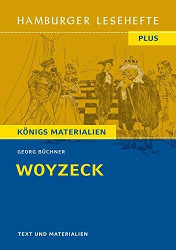 Büchner, Georg Woyzeck von Georg Büchner (Textausgabe): Hamburger Lesehefte Plus Königs Materialien