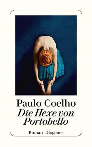 Coelho, Paulo Die Hexe von Portobello