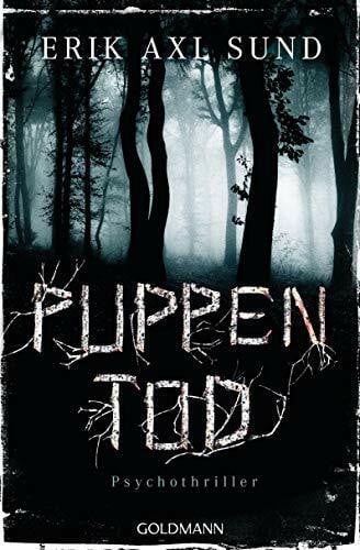 Müller, Nike Karen Puppentod: Psychothriller (Die Kronoberg-Reihe, Band 2)