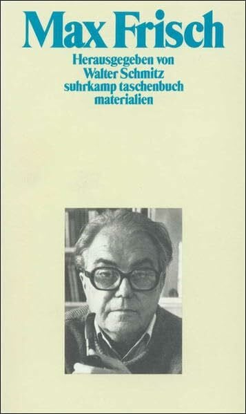 Schmitz, Walter Max Frisch (suhrkamp taschenbuch)