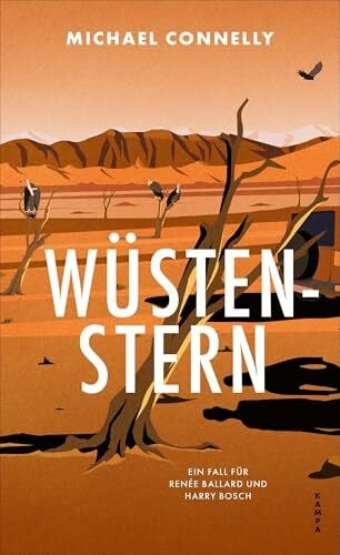 Leeb, Sepp Wüstenstern: Ein Fall für Renée Ballard und Harry Bosch
