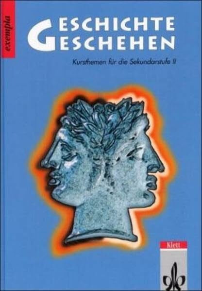 Geschichte und Geschehen exempla, Band blau