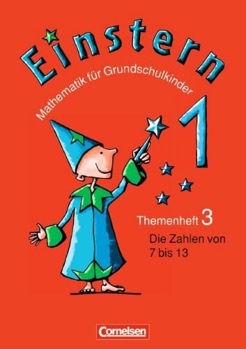 Maurach, Jutta Einstern - Bisherige Ausgabe: Band 1 - Die Zahlen von 7 bis 13: Themenheft 3