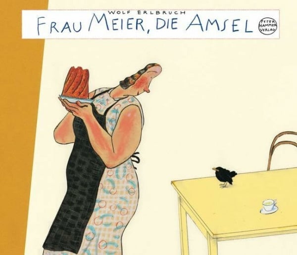 Erlbruch, Wolf Frau Meier, die Amsel: Nominiert für den Deutschen Jugendliteraturpreis 1996