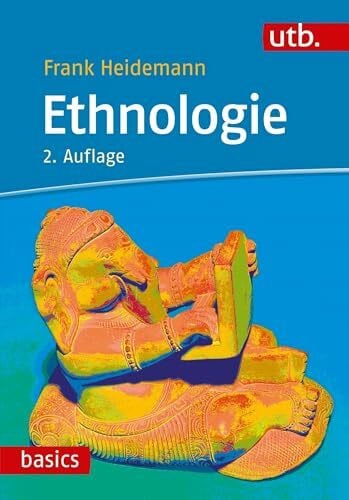 Frank Heidemann Ethnologie (utb basics)
