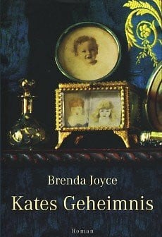 Brenda Joyce Kates Geheimnis.