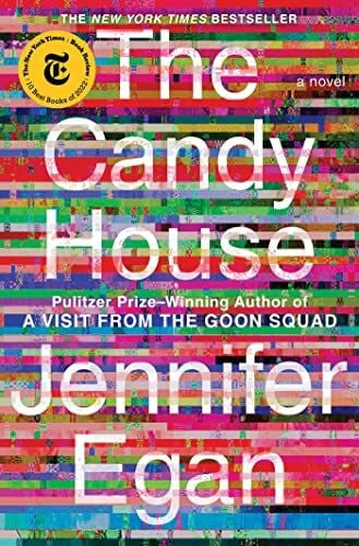 Egan, Jennifer The Candy House: A Novel