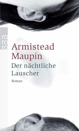 Maupin, Armistead Der nächtliche Lauscher: Roman