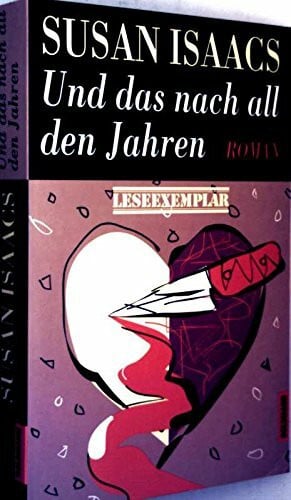 Isaacs, Susan Und das nach all den Jahren