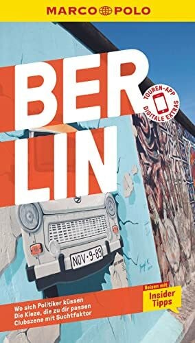 Berger, Christine MARCO POLO Reiseführer Berlin: Reisen mit Insider-Tipps. Inklusive kostenloser Touren-App