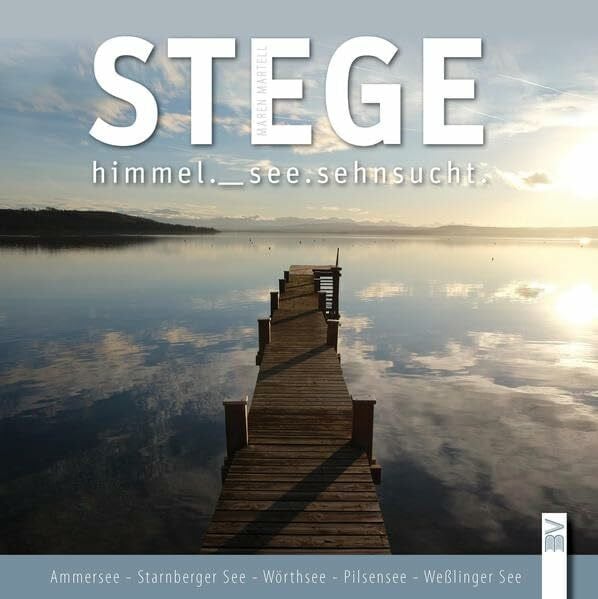 Martell, Maren Stege: himmel._see.sehnsucht.