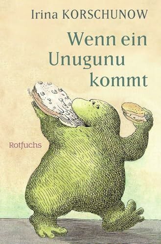Glienke, Amelie Wenn ein Unugunu kommt