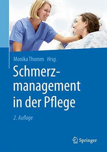 Thomm, Monika Schmerzmanagement in der Pflege