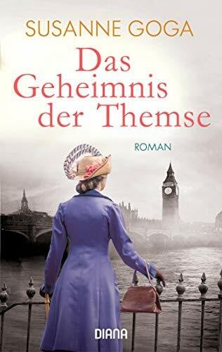 Goga, Susanne Das Geheimnis der Themse: Roman