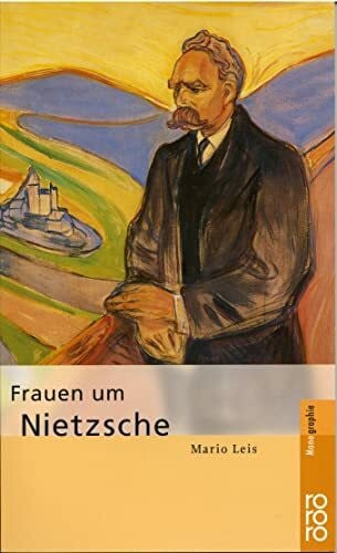 Leis, Mario Frauen um Nietzsche