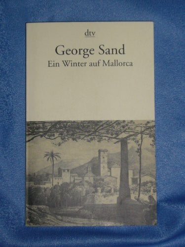 Krebs, Ulrich C.A. Ein Winter auf Mallorca: Un hiver à Majorque
