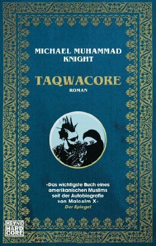 Knight, Michael Muhammad Taqwacore: Roman