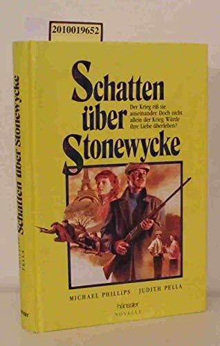 Pella, Judith Schatten über Stonewycke (Hänssler-Novellen)