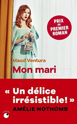 Ventura, Maud Mon Mari: Roman