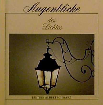 Augenblicke des Lichtes