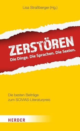 Straßberger, Lisa Zerstören: Die Dinge. Die Sprachen. Die Seelen.