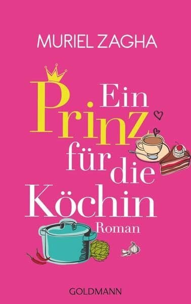 Bezzenberger, Marie-Luise Ein Prinz für die Köchin: Roman