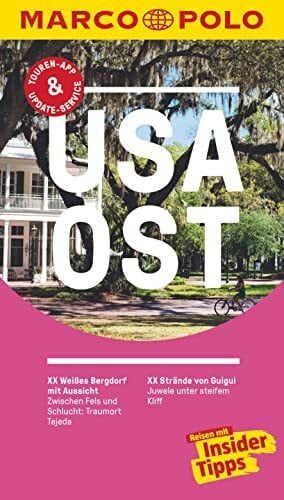 Helmhausen, Ole MARCO POLO Reiseführer USA Ost: Reisen mit Insider-Tipps. Inkl. kostenloser Touren-App und Events&News