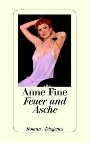 Fine, Anne Feuer und Asche