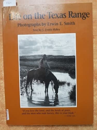 Haley, J. Evetts Life on the Texas Range (M.k. Brown Range Life Series, Band 14)