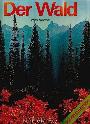 Kümmerly, Walter Der Wald.