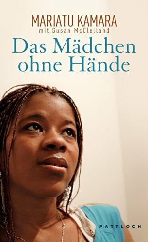 McClelland, Susan Das Mädchen ohne Hände