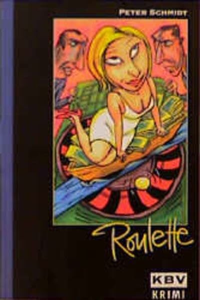 Schmidt, Peter KBV Taschenbücher, Bd.26, Roulette