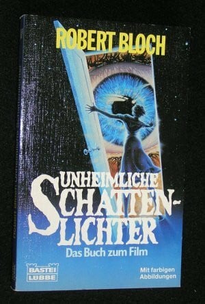 Bloch, Robert Unheimliche Schattenlichter.