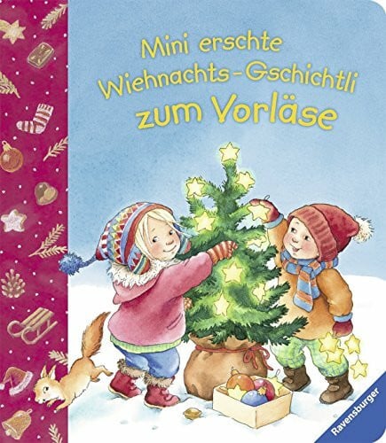 Prusse, Daniela Mini erschte Wiehnachts-Gschichtli zum Vorläse (Meine erste Kinderbibliothek)