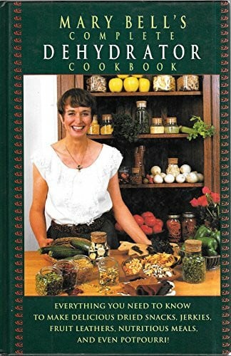 Righter, Evie Mary Bell's Comp Dehydrator Cookbook