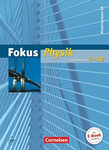 Kopte, Uwe Fokus Physik - Gymnasium Niedersachsen G9 - 7.-10. Schuljahr: Schulbuch