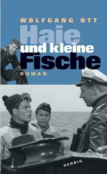 Ott, Wolfgang Haie und kleine Fische.: Roman