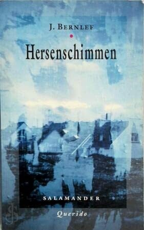 Bernlef, J. Hersenschimmen (Salamander, 711)