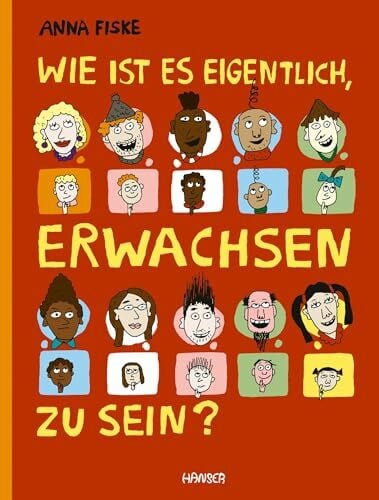 Kronenberger, Ina Wie ist es eigentlich, erwachsen zu sein?