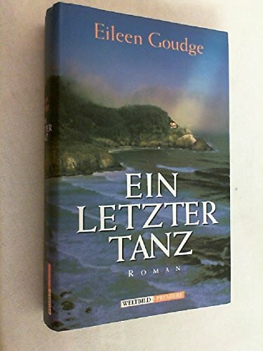 Eileen Goudge Ein letzter Tanz