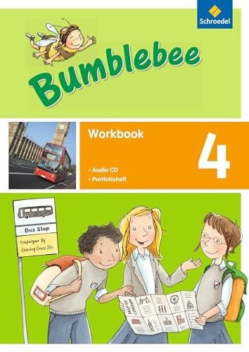 Friedensweiler, Grundschule Bumblebee - Ausgabe 2013 für das 3. / 4. Schuljahr: Workbook 4 plus Portfolioheft und Pupil's Audio-CD (Bumblebee 3 + 4: Ausgabe 2013 für das 3. / 4. Schuljahr)