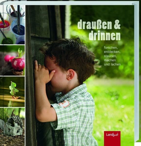 Landlust Landlust - Kinderbuch: 'draußen und drinnen'