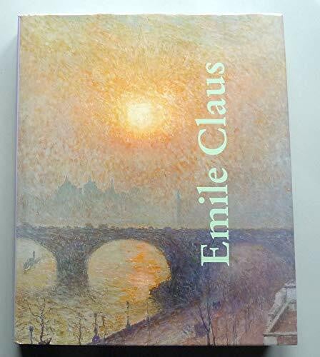 Emile Claus. Retrospective