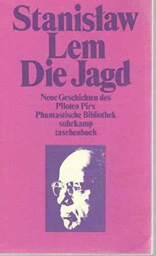 Sparing, Barbara Die Jagd: Neue Geschichten des Piloten Pirx (suhrkamp taschenbuch)