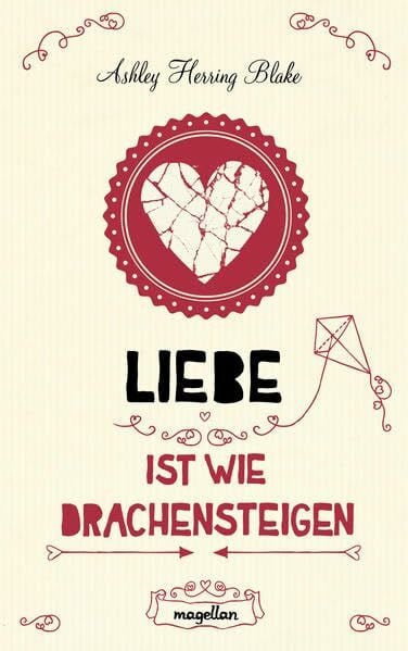 Salzmann, Birgit Liebe ist wie Drachensteigen
