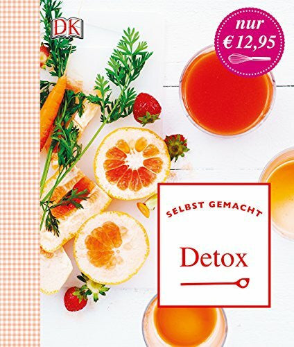 Ferreira, Coralie Selbst gemacht: Detox