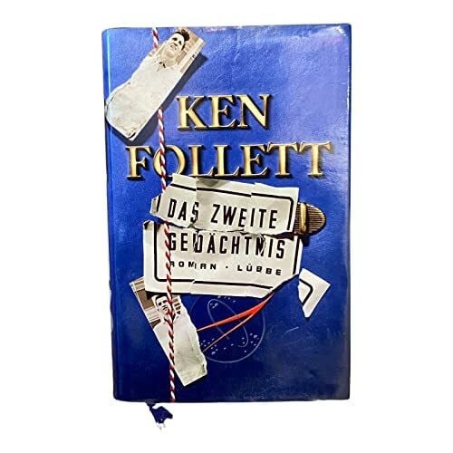 Follett, Ken Das zweite Gedächtnis (Lübbe Belletristik)